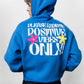 Positive Vibes Blue Oversize Hoodie C-1024